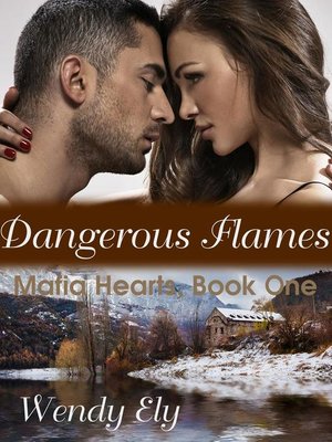 cover image of Dangerous Flames